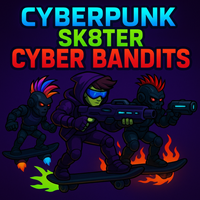 Cyberpunk Sk8ter - Cyber Bandits